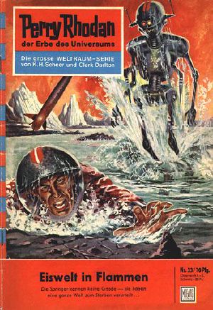 [Perry Rhodan 0033] • Eiswelt in Flammen